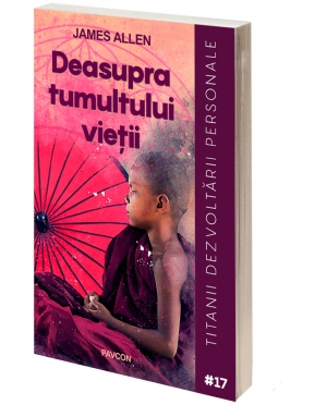 Deasupra tumultului vietii